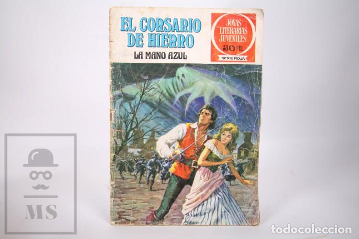 Tebeos: Colección Completa Joyas Literarias Juveniles- El Corsario de Hierro del 1 al 58-Bruguera 1º Edición - Foto 3 - 290542438