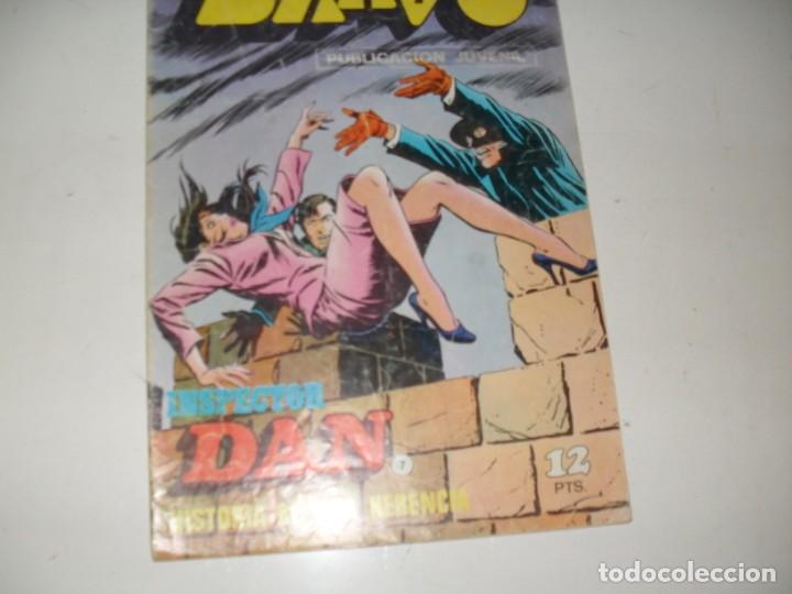 INSPECTOR DAN(BRAVO) NUMERO 7.DE 41).EDITORIAL BRUGUERA,AÑO 1976. (Tebeos y Comics - Bruguera - Inspector Dan)