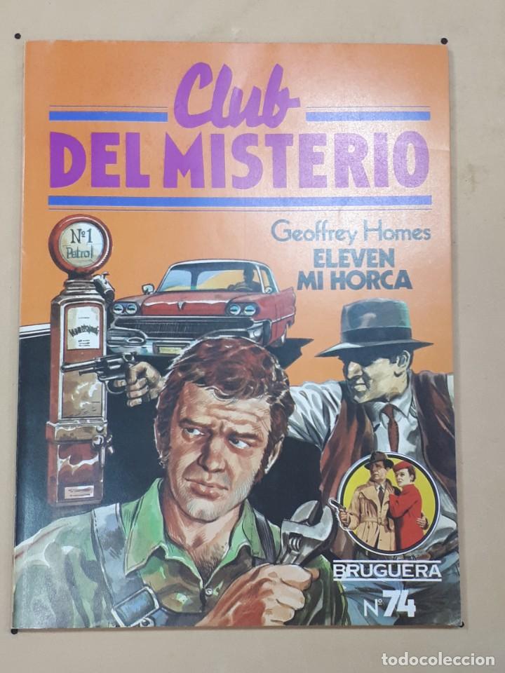 Livros de Banda Desenhada: Club del Misterio. Geoffrey Homes, Eleven mi horca. N&ordm;74. BRUGUERA.