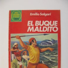 Tebeos: EL BUQUE MALDITO - EMILIO SALGARI - JOYAS LITERARIAS JUVENILES 226 - 2ª ED. BRUGUERA 1982 - 75 PTS.