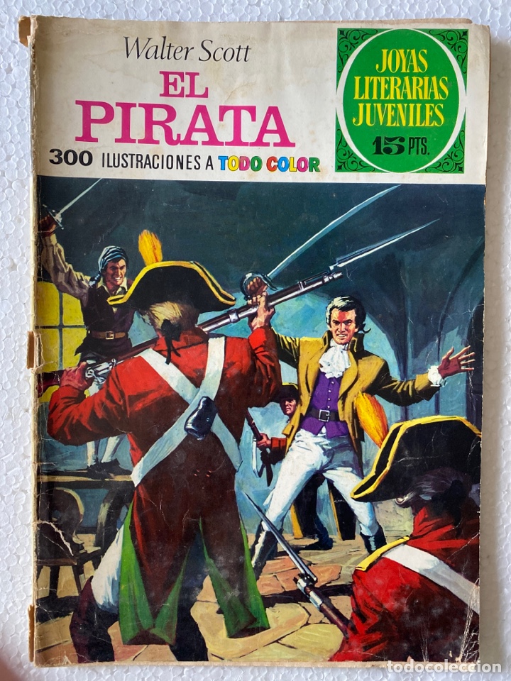 Joyas Literarias #6 - EL Pirata de Walter Scott - Bruguera 1974