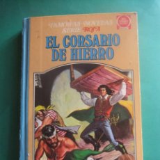 BDs: EL CORSARIO DE HIERRO FAMOSAS NOVELAS SERIE ROJA TOMO Nº 3 1ª EDICION 1978. Lote 306595328