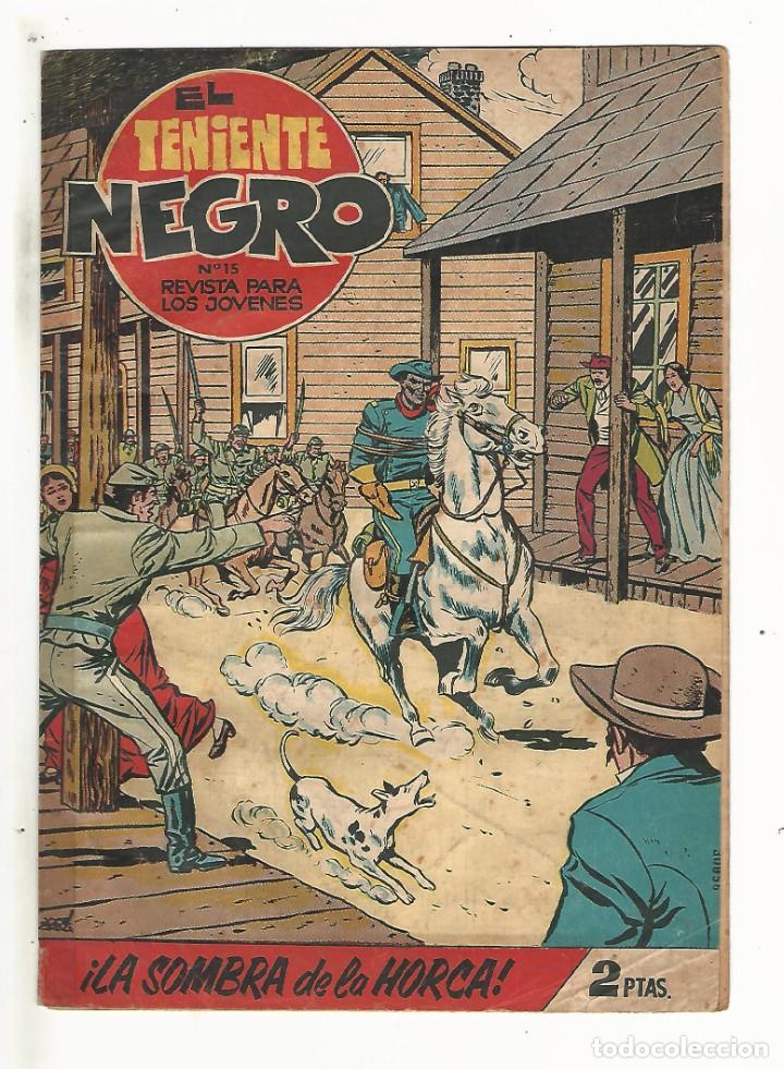 Tebeos: Bruguera. El teniente negro. 15. - Foto 1