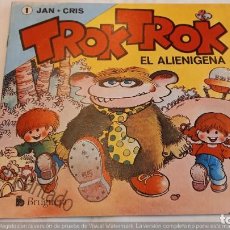 Livros de Banda Desenhada: JAN-CRIS. TROK-TROK. EL ALIENÍGENA. Nº 1. BRUGUERA 1980. SIN USO. Lote 311818243