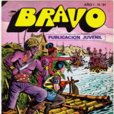 Tebeos: BRAVO Nº 31: EL CACHORRO 16. BRUGUERA, 1976-77.. Lote 312236978
