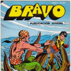 Tebeos: BRAVO Nº 43: EL CACHORRO 22. BRUGUERA, 1976-77.. Lote 312237298