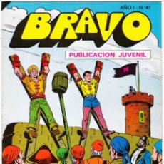 Tebeos: BRAVO Nº 47: EL CACHORRO 24. BRUGUERA, 1976-77.. Lote 312237703