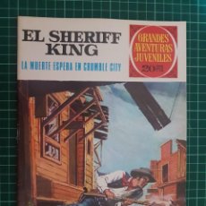 Tebeos: GRANDES AVENTURAS JUVENILES. EL SHERIFF KING. Nº 16. 2ª EDICION.. Lote 313012248