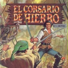 Tebeos: EL CORSARIO DE HIERRO Nº 01 - EDICIÓN HISTÓRICA. Lote 313873358