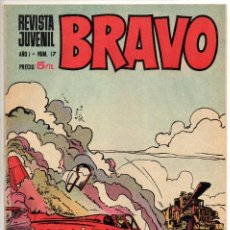 Tebeos: BRAVO Nº 17 (BRUGUERA 1968). Lote 314648248