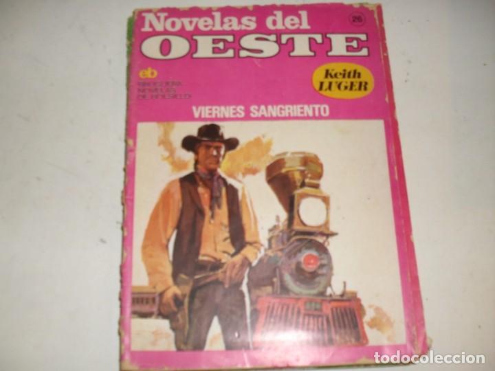 Tebeos: NOVELAS DEL OESTE 26:viernes sangriento(keith luger).editorial bruguera,a&ntilde;o 1976.