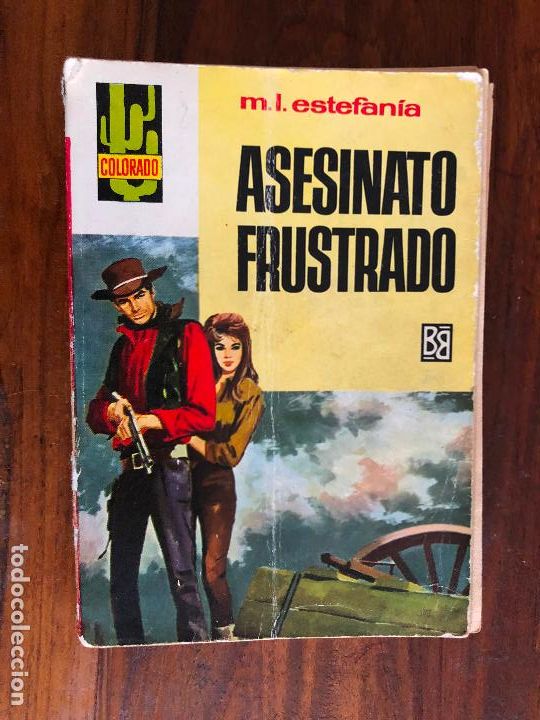 Tebeos: asesinato frustado, estefania, coleccion colorado, bruguera