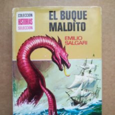 Tebeos: EL BUQUE MALDITO, POR EMILIO SALGARI Y ÁNGEL PARDO (BRUGUERA, 1974). HISTORIAS SELECCIÓN.. Lote 335519173