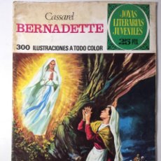 Tebeos: JOYAS LITERARIAS JUVENILES BERNARDETTE CASSAREL NUMERO 106 BRUGUERA. Lote 344157998