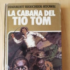 Tebeos: LA CABAÑA DEL TIO TOM (HARRIET BREWER STOWE). COLECCION HISTORIAS SELECCION
