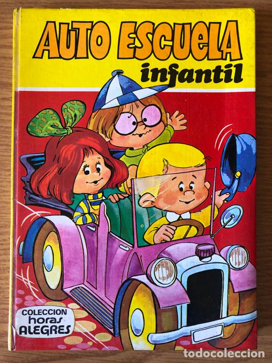 Tebeos: AUTO ESCUELA INFANTIL - COLECCION HORAS ALEGRES, BRUGUERA 1972 - Foto 1