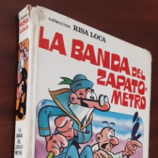 Livros de Banda Desenhada: MORTADELO COLECCIÓN RISA LOCA Nº 5 LA BANDA DEL ZAPATOMETRO. Lote 360238875