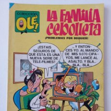 Tebeos: OLÉ LA FAMILIA CEBOLLETA Nº 4 PROBLEMAS POR DOQUIER. EDITORIAL BRUGUERA (1984). Lote 362054885