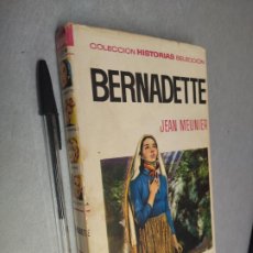 Tebeos: BERNADETTE / JEAN MEUNIER / COLECCIÓN HISTORIAS SELECCIÓN - BRUGUERA 2ª EDICIÓN 1970. Lote 363813970