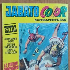 Tebeos: JABATO COLOR EXTRA Nº 6 - TERCERA EPOCA 1978 - LA CIUDAD SUMERGIDA.. Lote 365092721