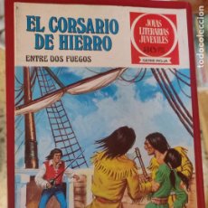 Tebeos: EL CORSARIO DE HIERRO ENTRE DOS FUEGOS. Lote 370100596