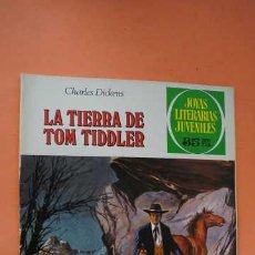 Tebeos: 1 EDICION, JOYAS LITERARIAS JUVENILES, EDITORIAL BRUGUERA, NUMERO 219, LA TIERRA DE TOM TIDDLER.. Lote 380517394