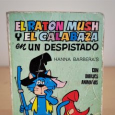 Tebeos: EL RATON MUSH Y EL CALABAZA EN UN DESPISTADO Nº 150 - COLECCION MINI INFANCIA BRUGUERA 1972
