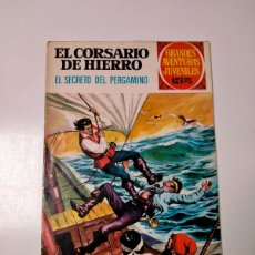 Tebeos: EL CORSARIO DE HIERRO NÚMERO 15 GRANDES AVENTURAS JUVENILES EDITORIAL BRUGUERA 1 EDICIÓN AÑO 1972. Lote 383340644