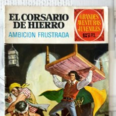 Tebeos: GRANDES AVENTURAS JUVENILES Nº 29. EL CORSARIO DE HIERRO Nº 12 DE 21. EDITORIAL BRUGUERA. 1972