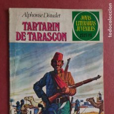 Tebeos: JOYAS LITERARIAS JUVENILES Nº 69 - ALPHONSE DAUDET - TARATRIN DE TARASCON -