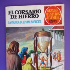 Tebeos: GRANDES AVENTURAS JUVENILES (1971, BRUGUERA) 17 · 3-IV-1972 · EL CORSARIO DE HIERRO