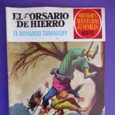 Tebeos: GRANDES AVENTURAS JUVENILES (1971, BRUGUERA) 37 · 8-I-1973 · EL CORSARIO DE HIERRO