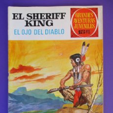 Tebeos: GRANDES AVENTURAS JUVENILES (1971, BRUGUERA) 55 · 17-IX-1973 · EL SHERIFF KING