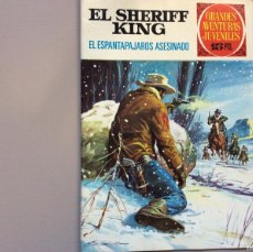 Tebeos: EL SHERIFF KING NÚMERO 40 EL ESPANTAPÁJAROS ASESINADO