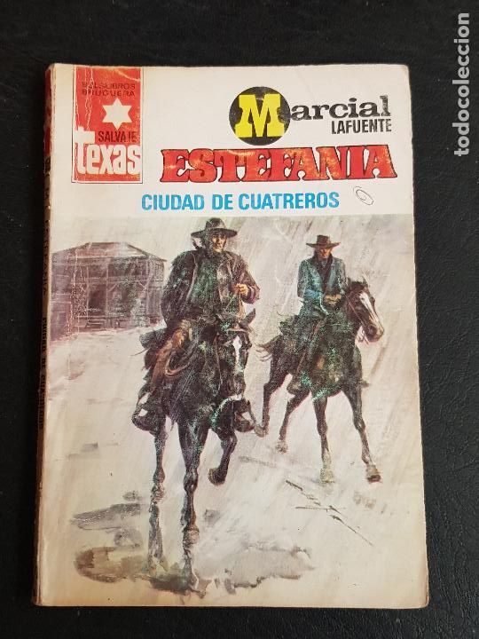 Tebeos: MARCIAL LAFUENTE ESTEFANIA-CIUDAD DE CUATREROS