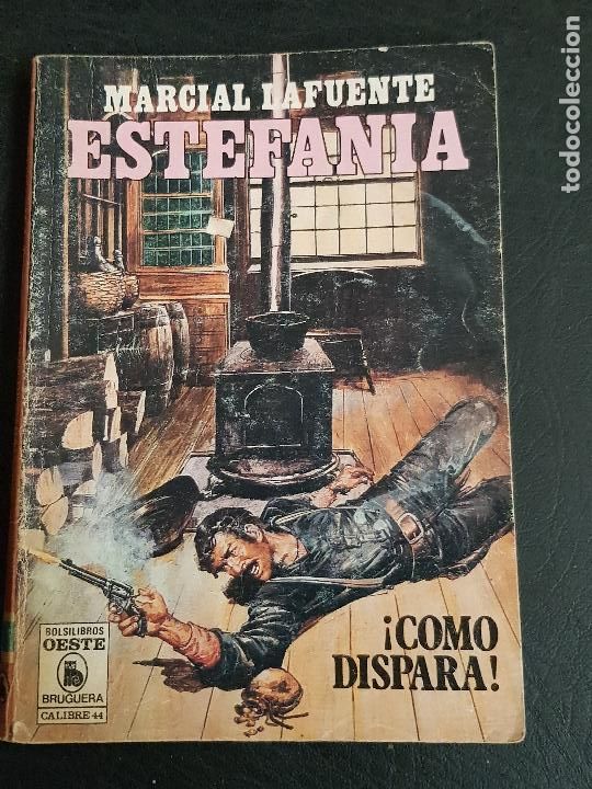Tebeos: MARCIAL LAFUENTE ESTEFANIA-COMO DISPARAR