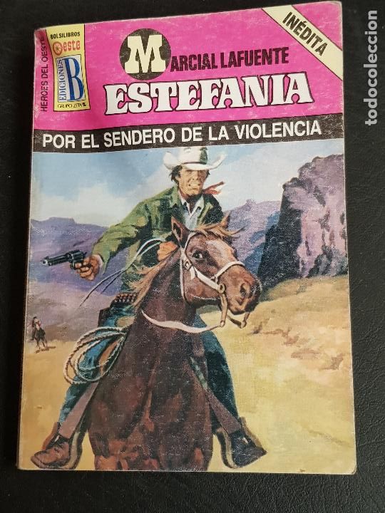 Comics: MARCIAL LAFUENTE ESTEFANIA-POR E SENDERO DE LA VIOENCIA