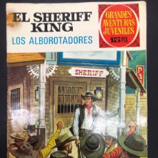 Tebeos: EL SHERIFF KING Nº 36 LOS ALBOROTADORES 1ª EDICION EDITORIAL BRUGUERA
