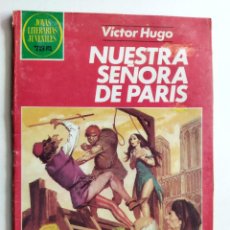 Tebeos: JOYAS LITERARIAS JUVENILES Nº 259 - VÍCTOR HUGO - NUESTRA SEÑORA DE PARIS - 1ª EDICIÓN