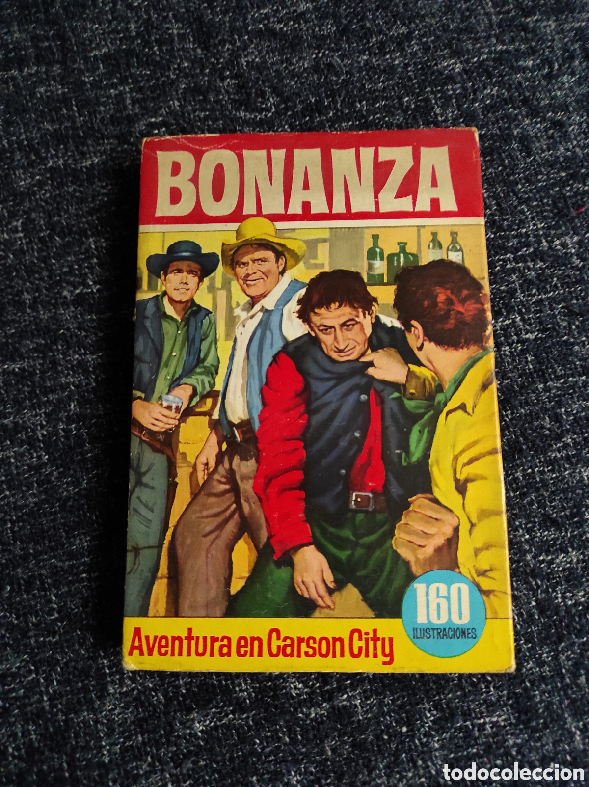 BDs: BONANZA Aventura en Carson City - COLECCI&Oacute;N HEROES -EDITA : BRUGUERA 1966
