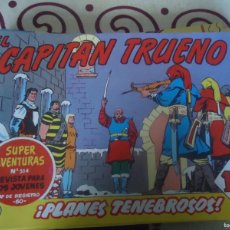 Tebeos: EL CAPITAN TRUENO Nº 267, PLANES TENEBROSOS. Lote 397485714