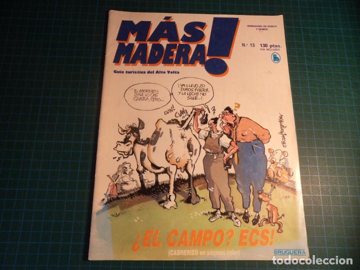 Tebeos: Mas madera! N&deg;13. Bruguera. (Ref-025). - Foto 1