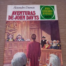 Tebeos: JOYAS LITERARIAS. LAS AVENTURAS DE JOHN DAVYS -ALEJANDRO DUMAS- N°77. Lote 401065144