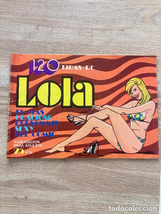 BDs: 120 TIRAS DE LOLA N&ordm; 2. EL MAS GRACIOSO PERSONAJE SEXY DEL COMIC. I&Ntilde;IGO. BRUGUERA 1974