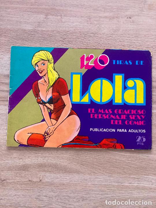 BDs: 120 TIRAS DE LOLA N&ordm; 4. EL MAS GRACIOSO PERSONAJE SEXY DEL COMIC. I&Ntilde;IGO. BRUGUERA 1975