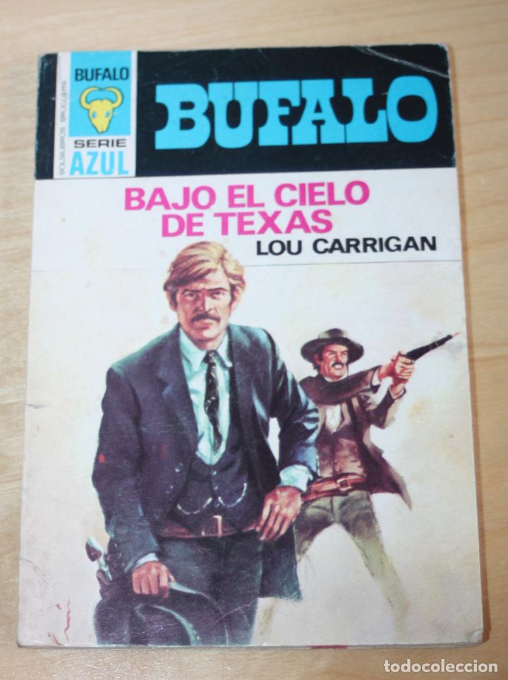 Tebeos: BAJO EL CIELO DE TEXAS-LOU CARRIGAN- ( BUFALO, SERIE AZUL n&ordm;242). Ed. BRUGUERA --mejor precio--