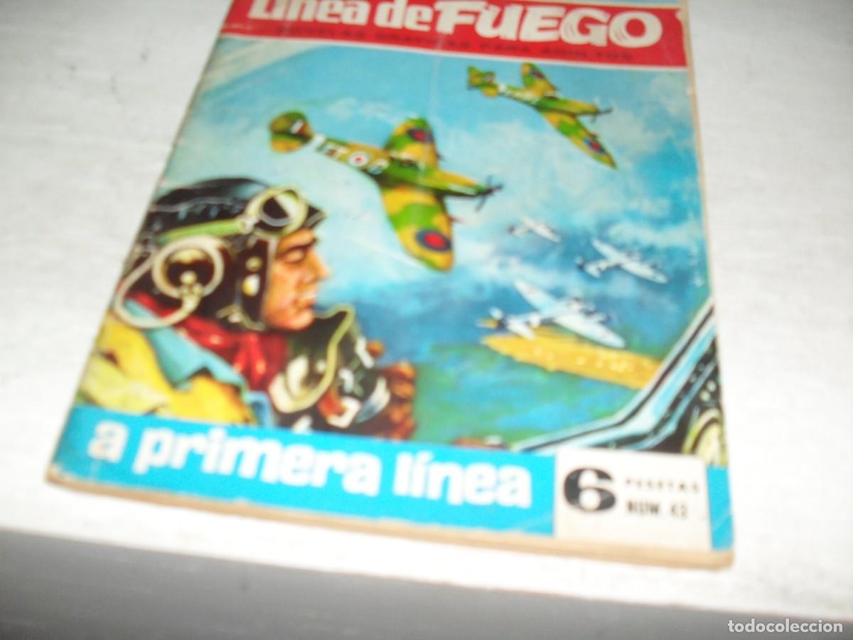 BDs: LINEA DE FUEGO 1&ordf; EPOCA N&ordm;43,ULTIMOS N&ordm;, A PRIMERA LINEA,(DE 44).BRUGUERA,1965.