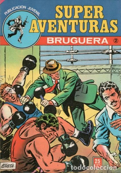 BDs: SUPER AVENTURAS-BRUGUERA- N&ordm; 2 -JAIME JUEZ-CARRILLO-M.CUY&Aacute;S-1978-M.BUENO-ESCASO-LEA-9225