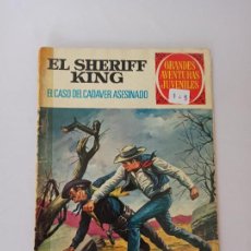 Tebeos: EL SHERIFF KING Nº 38 - EL CASO DEL CADAVER ASESINADO - GRANDES AVENTURAS JUVENILES - BRUGUERA (K)