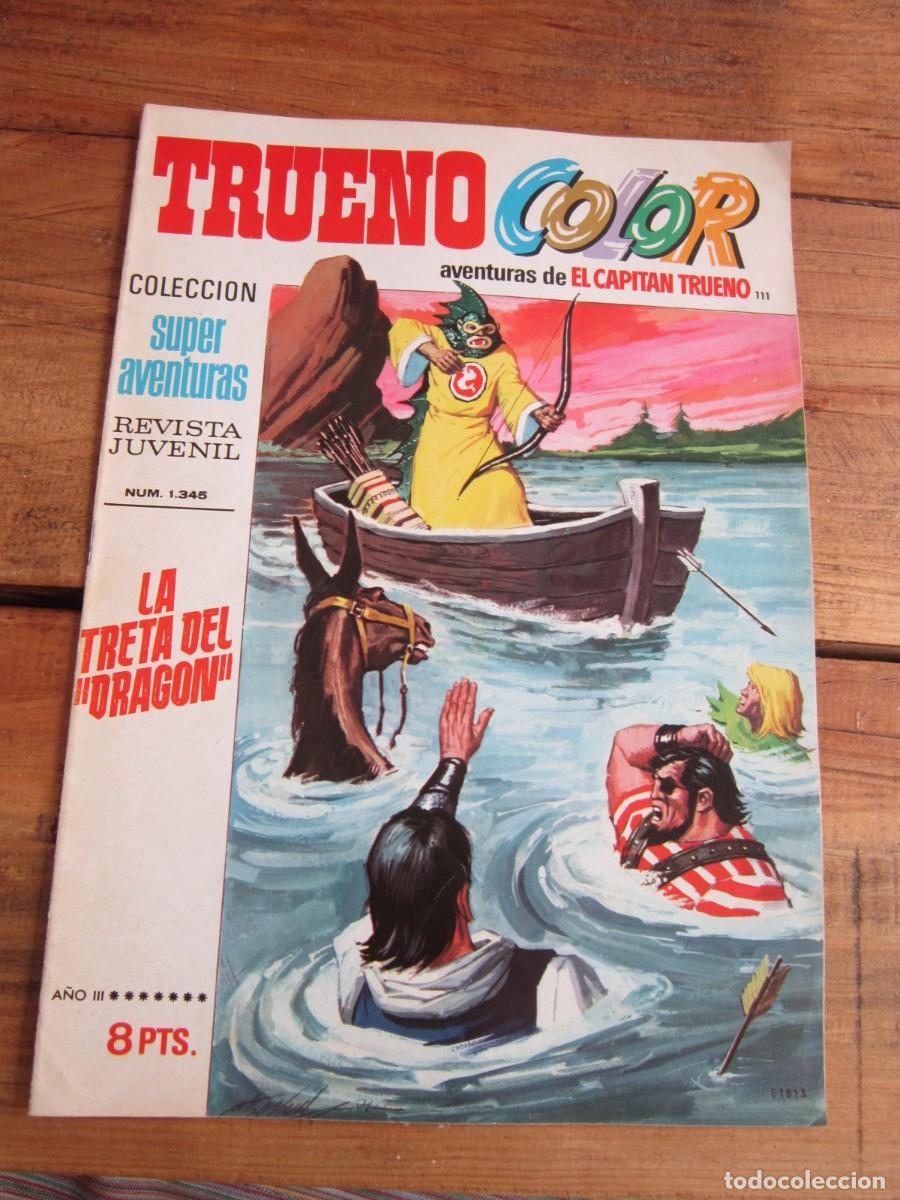 Trueno Color. Nº 111. La Treta del Dragón. Bruguera 1ª Ed. Aventuras del Capitán Trueno Mbe
